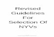 Revised Guidelines For Selection Of NYVs · Revised Guidelines for selection of NYVs 1. Background The Competent authority has directed that the entire selection process of NYVs for