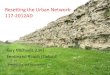 Resetting the Urban Network: 117-2012AD › secretaria › seminaris › rauch… · Resetting the Urban Network: 117-2012AD Guy Michaels (LSE) Ferdinand Rauch (Oxford) Preliminary