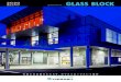 総合カタログ ガラスブロックGLASS BLOCK 快適な光空間をもたらす、ガラスブロックという選択 総合カタログ ガラスブロック ／ 2020 1 2 APPLICATIONS