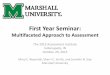 First Year Seminar - Marshall University · PDF file Review Procedures: FYS . FYS instructors returned FYS Problem-Solving tasks with scores. 55 (42%)of 130 baseline Problem-Solving