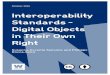 Interoperability Standards - Digital Objects in Their … › pstorage-wellcome...Cite this as: Sansone, Susanna-Assunta & Rocca-Serra, Philippe (2016) Interoperability Standards -