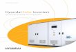 Hyundai Solar Inverters - Solar Powersolarwholesale.co.za/8P_SolarInverter_ENG_201212.pdf · Hyundai Solar Inverters Internationally Recognized Clean Energy Solution. Transformer-less