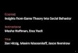 Course: Insights from Game Theory into Social Behavior · PDF file Course: Insights from Game Theory into Social Behavior . Instructors: Moshe Hoffman, Erez Yoeli . TAs: Zoe Hitzig,