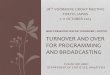 MINI PRESENTATION ON TURNOVER / OUTPUT TURNOVER AND … · turnover and over for programming and broadcasting fuziah md amin department of statistics, malatysia mini presentation
