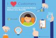 How Customer-Centricity Drives - ProStrategy · 3 Customers: How Customer-Centricity rives ottom ine enefits For Love or Money Perhaps no other industry has been as impacted by rapid