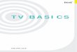 TV BASICS · TV’s (very long list of) key strengths. has the . highest ROI. of all media. is . unignorable, reaching . 94% of Canadian Adults . 18+ every week – the highest of