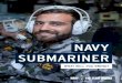 SUBMARINER - navy.defencejobs.gov.au · 11 weeks HMAS Cerberus, Western Port, VIC 2. Employment r T aining: Basic Seamanship Course 4 weeks HMAS Cerberus, Western Port, VIC Submariner