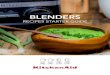BLENDERS · 2019-06-24 · TABLE OF CONTENTS 04 Blender guide Introducing the blenders range 06 Build your perfect blend Blending how-to tips 08 For a healthy and tasty blend Starter