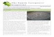 The Family Caregivers’ Grapevine - NSCR Apr Newsletter-e.pdf · The Family Caregivers’ Grapevine March/April 2012 A labyrinth is a simple circle made up of curv-ing inner paths