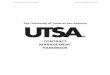 CONTRACT MANAGEMENT HANDBOOK - UTSA › ... › contract-mgmt-handbook.pdf · to improve practices and to implement the best contract management program possible. The matrix is intended