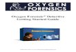 Oxygen Forensic Detective Getting Started Guide · To bypass the screen lock and perform physical data extraction on supported Android OS devices, choose ³Physical data acquisition´