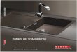 :SINKS OF TOMORROWfedeletrading.com/upload/brandCatalog_23_59.pdf · The Vivaldi sink family is the multi-talent in the Carysil range of sinks. Small radial of curvature ensure that
