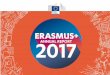 2 | Erasmus+ Annual Report 2017 Annual... · 2 | Erasmus+ Annual Report 2017 ... Youth, Sport and Culture Directorate R — Performance Management, Supervision and Resources Unit