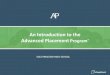 An Introduction to the Advanced Placement · Taking AP courses could hurt my GPA. Taking AP courses shows colleges that you’re willing to challenge yourself academically. All AP