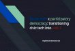 civic tech into web 3 democracy: transitioning …sentation...What to imagine next? #BuidL 📜 Achieving legal frameworks constitutionalising the new PSI for participatory projects
