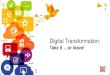 Digital Transformation › wp-content › uploads › 2016 › 11 › Digital_Transformatio… · wfanet.org @wfamarketers 1. Ensuring brand relevance in the age of the connected