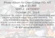 Photo Album Template › 9245ef6f › files...Photo Album for Deer Lodge FD, MT Job # 33398 W/O # 24732837 October 26, 2019 This week the chassis continued with chassis prep and the