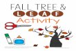 Fall tree & LEAF Tree.pdf · LEAF Activity. Author: Steve Pooler Created Date: 9/26/2016 5:08:17 PM 