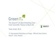 The GreenIT DC Benchmarking Tool From Scientific Theory to ... · Lighthouse Project 2010 – GreenIT DC Benchmarking “GreenIT data center benchmarking” is the first neutral benchmarking