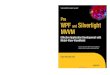 this print for content only—size & color not accurate 7.5 x 9.25 spine = 0.75" 272 page count 360 PPI Hall WPF and Silverlight MVVM THE EXPERT’S VOICE® IN WPF Pro WPF and Silverlight