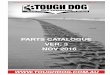 PARTS CATALOGUE VER. 3 NOV 2016noelsautoparts.com.au/toughdogwebpricelist.pdf · ARMOURED Landrover Defender 130 Series 198 NISSAN PATROL Y60/Y61 (GQ, GU) 199 Y62 (Non Hydraulic Suspension