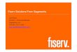 Fiserv Solutions From Sageworks - Fiserv Solutions From Sageworks Jack Rash Director ¢â‚¬â€œ Financial Markets