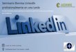 Herramientas del Community Manager - ICADE Asociación › nueva › images › ...Definiciones de LinkedIn Red social profesional Currículum Vitae en línea Forma innovadora para