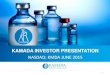 KAMADA INVESTOR PRESENTATION - Jefferies LTD.pdf · Investor Presentation | June 2015 5 Growth of Glassia ® Driven by Strategic Partnership with Baxalta (formerly Baxter) Commencement: