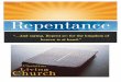 Repentancecogrm.com/Bible_Studies/1 Repentance.pdf · Repentance This series of lessons has been designed for private study or classroom presentation. The purpose of this foreword