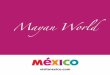 Mayan World - WordPress.com · Mayan Classic period, is one of 20 that remain on the island; ecologically minded visitors find its pristine nature particularly attractive. Not least