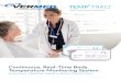 Continuous, Real-Time Body Temperature …...Cloud Service Doctor or Nurse Bluetooth Gateway Phone or Tablet Outpatient Inpatient Continuous Once activated, TempTraq continuously monitors