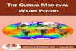 HE GLOBAL MEDIEVAL · 2014-11-11 · temperature history of the planet over the prior 20,000 years. Working with a total of 6,144 qualifying sets of heat flow data obtained from every