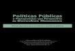 Políticas Públicas › images › doc_pub › L280211PPDH.pdf · Políticas Públicas y Presupuestos con Perspectiva de Derechos Humanos 9 Introducción E l presente manual persigue