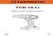 TCD-18 Li · 1.1.1 Шуруповерт акумуляторний належить до класу ручних механізованих інструментів з вмонтованим