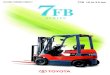 ELECTRIC POWERED FORKLIFT 7FB 1.0 to 3.5 ton · The 7FB is the first Toyota forklift to harness the benefits of the AC Power System and the System of Active Stability (SAS). With