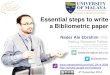 Essential steps to write a Bibliometric paper · co-authors, highly cited papers, top publishing journals, percentage of cited vs. uncited papers, percentage of self-citations, author-level