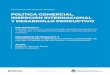 POLÍTICA COMERCIAL, INSERCIÓN INTERNACIONAL Y … · eje temÁtico a ¿dÓnde estamos y hacia dÓnde vamos? diagnÓstico y visiÓn de la inserciÓn comercial argentina en el mundo