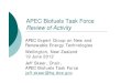 APEC Biofuels Task Force Review of ActivityG4... · Biofuels Task Force Report to EMM-8 (Darwin, Australia, May 2007) “We welcomed the report of the APEC Biofuels Task Force. Among