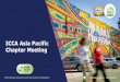 ICCA Asia Pacific Chapter Meeting · 2019-10-29 · International Congress and Convention Association #HoustonLaunch #ICCAWorld 1. Preamble 2. Welcome Remarks a. Welcome of new members