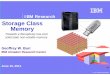 IBM Research Storage Class Memory - Geoffrey W. Burrgeoffreyburr.org › papers › IBMalmaden_StorageClass... · IBM Research © 2011 IBM Corporation Storage Class Memory Towards