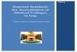 Iraqi National Standards for Accreditation of Medical Collegesmed.uobasrah.edu.iq/images/bg/Final Iraqi standard... · 1.2 The curriculum must be governed by the quality and amount