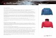 Reese/Rhonga Hardshell Down Jacket › media › 4027 › pr-yeti-16aw-reese... · 2016-06-16 · A completely new product crowns the Yeti range for AW 2016/17 as the company adds