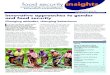 food security insights - gov.uk · 2016-08-02 · food security while supporting women’s empowerment. They can focus on women’s critical role as food producers, consumers and