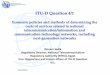 ITU-D Question 4/1 · 2018-10-11 · 4.1.3. MVNE –Mobile Virtual ... SG1RGQ/67 + Annex the results from the Regional Seminar for Europe and CIS on "Spectrum Management and Broadcasting