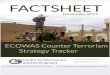 ECOWAS Counter-Terrorism Strategy Trackerecowascounterterrorism.org/.../02/...Fact-sheet.pdf · Tracker (ECTS-Tracker) is an open data platform that provides practical analysis of