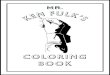 COLORING BOOKkenfulk.com/coloring-book.pdf · 2020-04-11 · COLORING BOOK. Part English Manor, Part Rock-Star Lair Birch Castle, San Francisco. ... The Animalia Collection Birdies