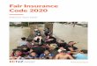 Fair Insurance Code 2020 - Chubb€¦ · insurance company. • ‘you’ and ‘your’ refers to the policyholder. If you do business with us through an insurance broker or adviser,