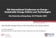 5th International Conference on Energy - Sustainable ... Prof S K CHOU.pdf · Removing Fossil Fuel Subsidies APEC Friends of Fossil Fuel Subsidy Reform established in 2011, including