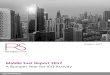 Middle East Report 2017 - Fox Rodney › ... › 10 › Middle-East-Report-2017.pdf · Amid concerns that the region is too dependant on revenue generated from oil and gas, GCC states