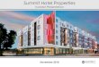 Summit Hotel Properties - Company Overview 4 Corporate Overview Headquarters Austin, Texas Ticker Symbol